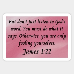 Bible Verse James 1:22 Magnet